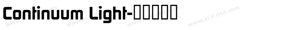 Continuum Light字体转换